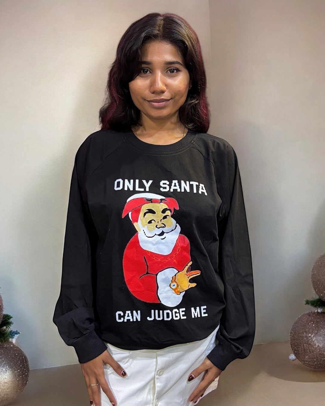 "Only Santa Can Judge Me" Christmas Sweatshirt