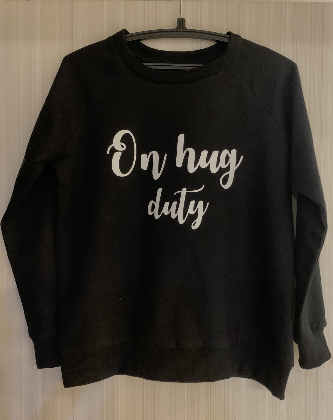 On Hug Duty & On Huggies Duty Couple Sweatshirt