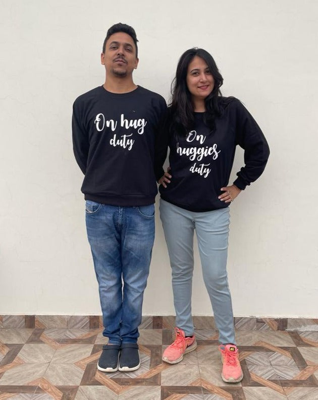 On Hug Duty & On Huggies Duty Couple Sweatshirt