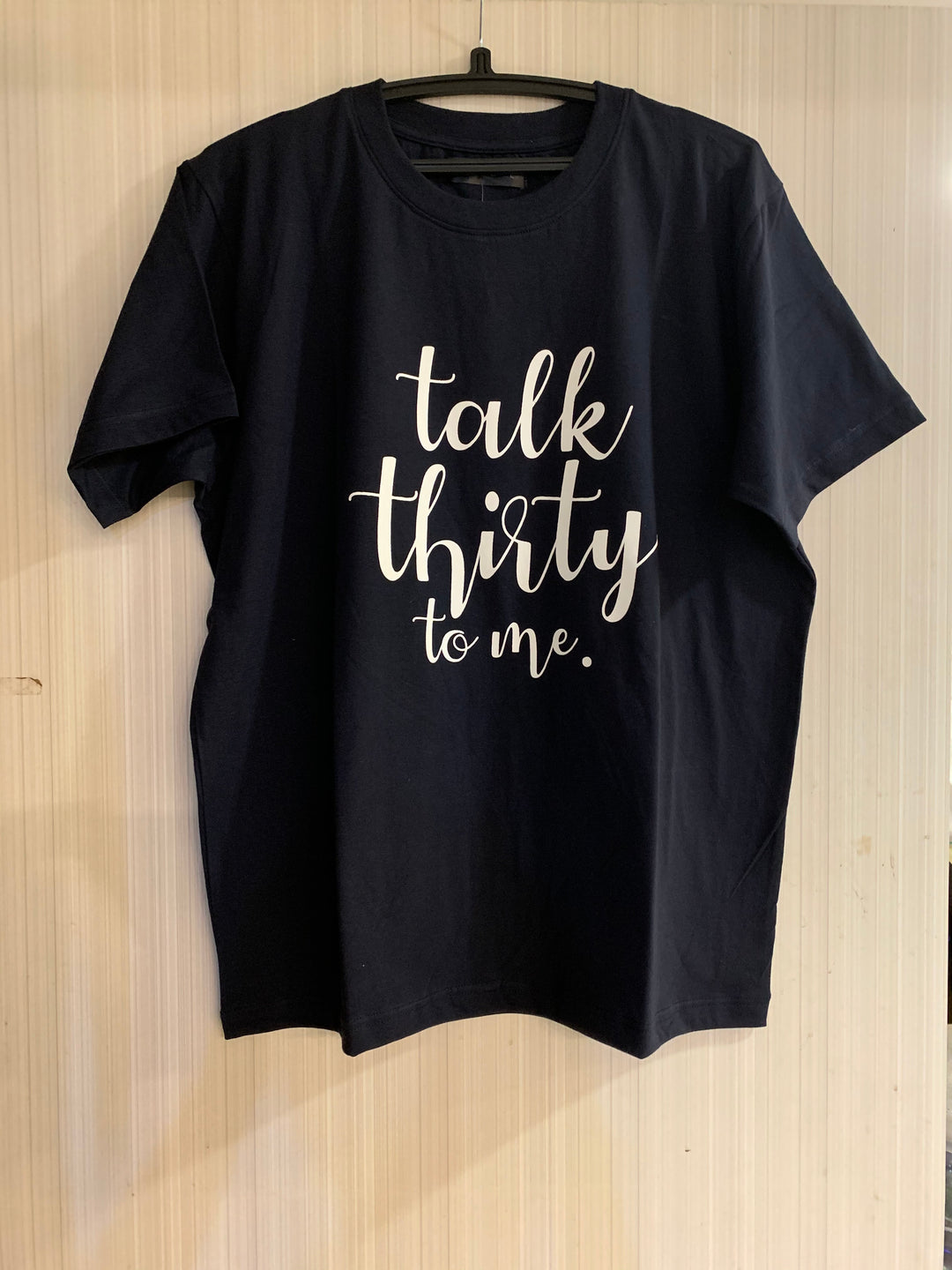 Talk Thirty to me Unisex T-Shirt